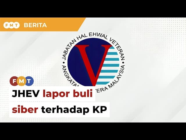 JHEV akan buat laporan rasmi kekang buli siber terhadap KP, jabatan